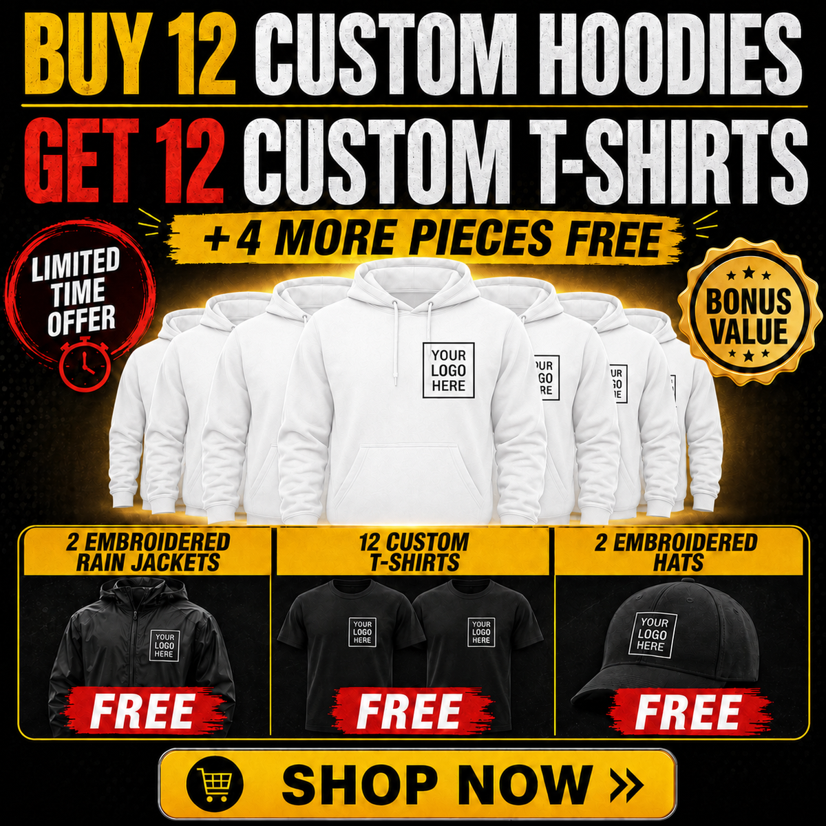 Buy 12 Custom Premium Hoodies, Get 12 T-Shirts + 2 Hats +2 Jackets FREE $795 | Free Shipping