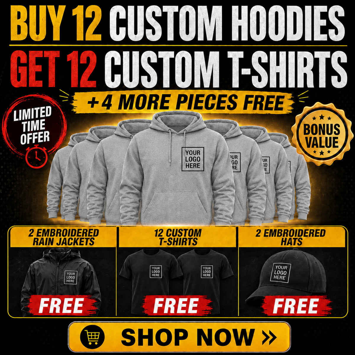 Buy 12 Custom Premium Hoodies, Get 12 T-Shirts + 2 Hats +2 Jackets FREE $795 | Free Shipping