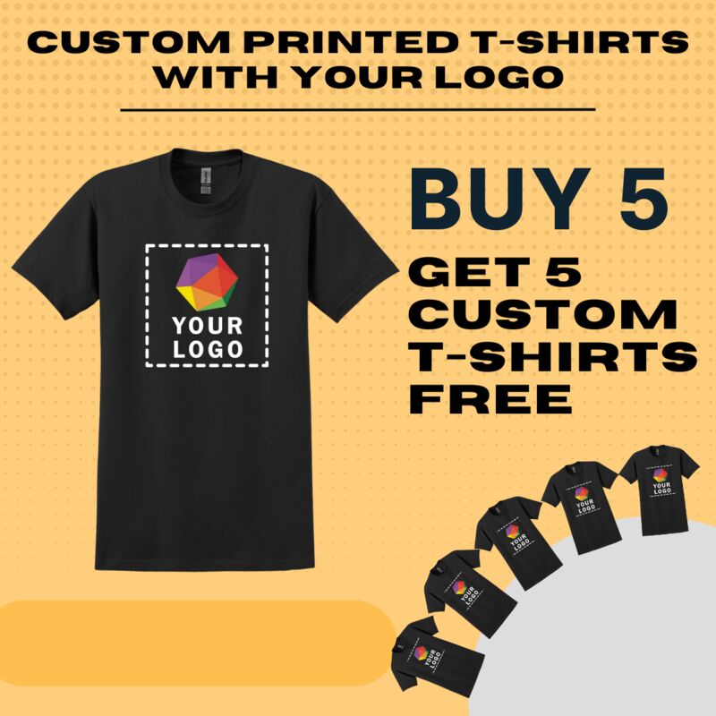 Custom Printed T-Shirts Buy 5 Get 5 T-Shirts Free Thumbnail