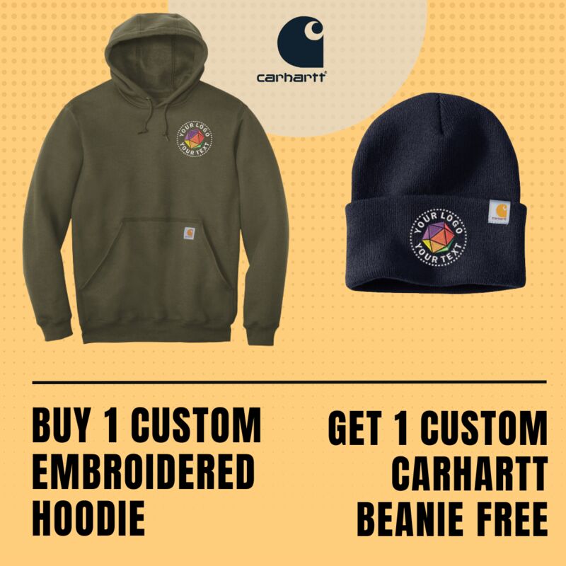 Buy 1 Custom Embroidered Hoodie Get 1 Custom Carhartt Beanie Free Thumbnail