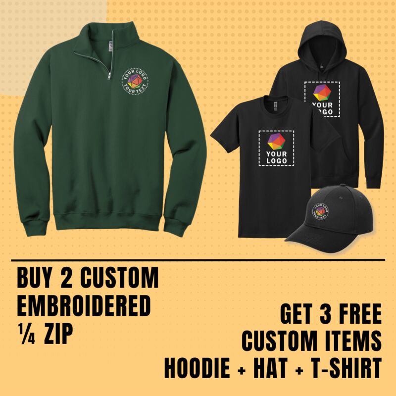 Buy 2 Custom Embroidered 1/4 Zip Get 3 Free Custom Items Hoodie + Hat + T-Shirt Thumbnail